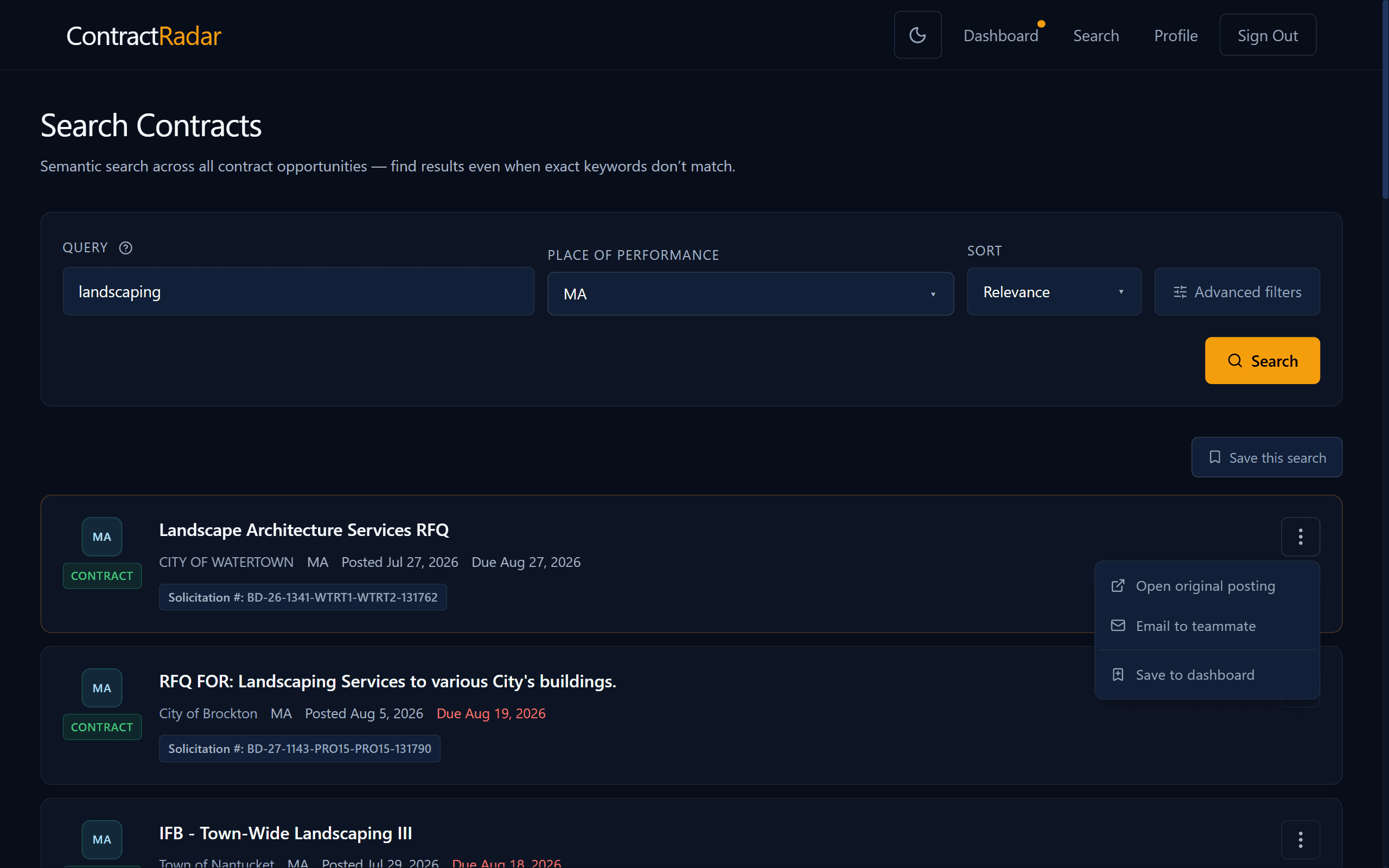 ContractRadar search page with a landscaping keyword and a Massachusetts place-of-performance filter, showing open contract results with their agency, due date, and tags such as a solicitation number, and one result's actions menu open: Open original posting, Email to teammate, Save to dashboard