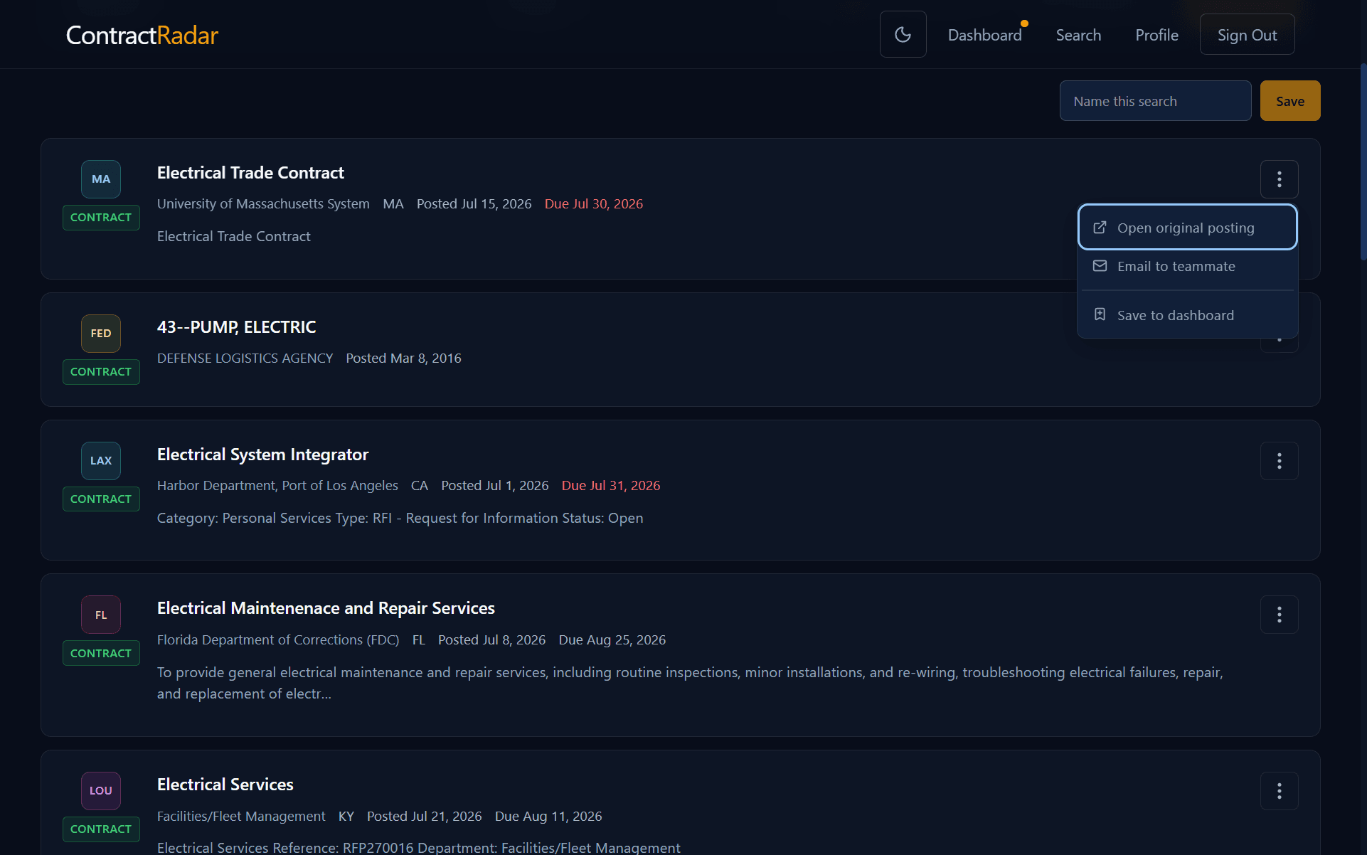 A ContractRadar search result card showing a contract title, agency, place of performance, and a days-left deadline pill, with the actions menu open showing Open original posting, Email to teammate, and Save to dashboard.