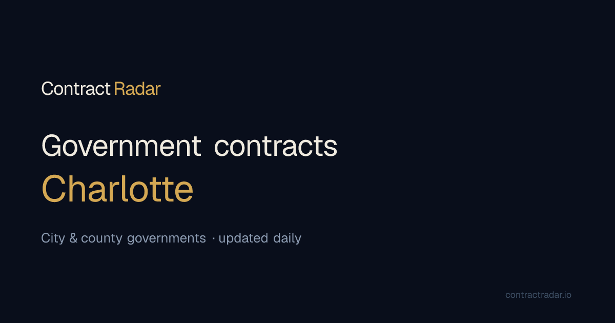 Charlotte Government Contracts — 34 Open | ContractRadar