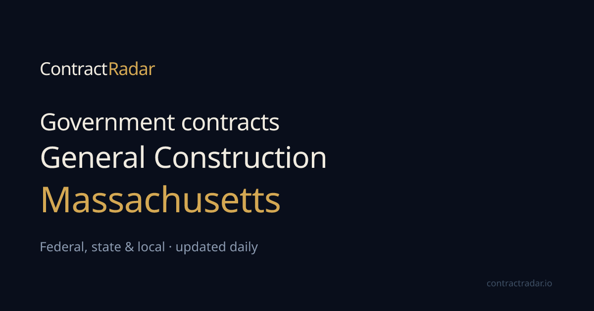 Open General Construction Contracts in Massachusetts | ContractRadar